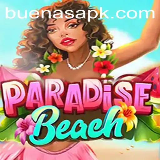 Exploring ParadiseBeach: Dive into Buenas PH's Latest Gaming Sensation